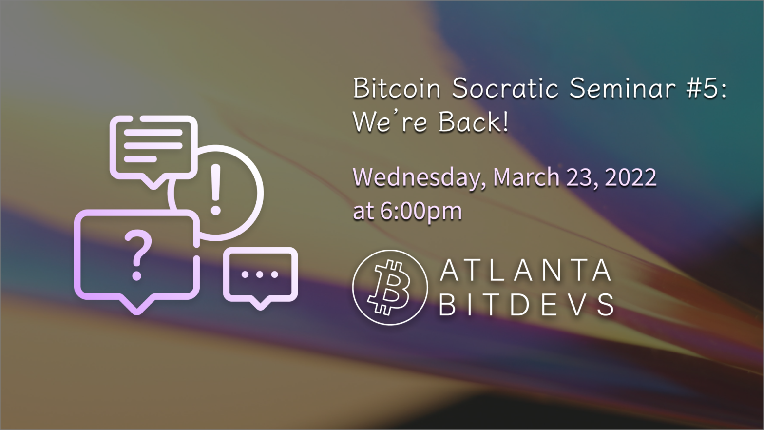 Bitcoin Socratic Seminar #5
